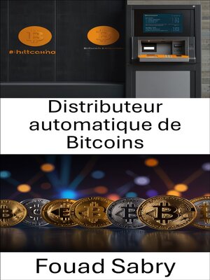 cover image of Distributeur automatique de Bitcoins